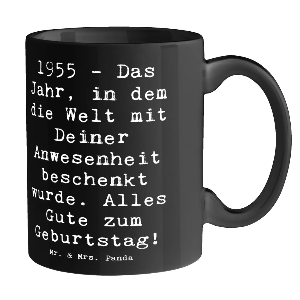 Mug Saying 1955 - Das Jahr, in dem die Welt mit Deiner Anwesenheit beschenkt wurde. Alles Gute zum Geburtstag! Bürotasse, Kaffeetasse, Geschenktasse, Keramiktasse, Tasse mit Zitaten, Tasse, Porzellantasse, Tasse mit Motiven, Teetasse, Geburtstag, Geburtstagsgeschenk, Geschenk