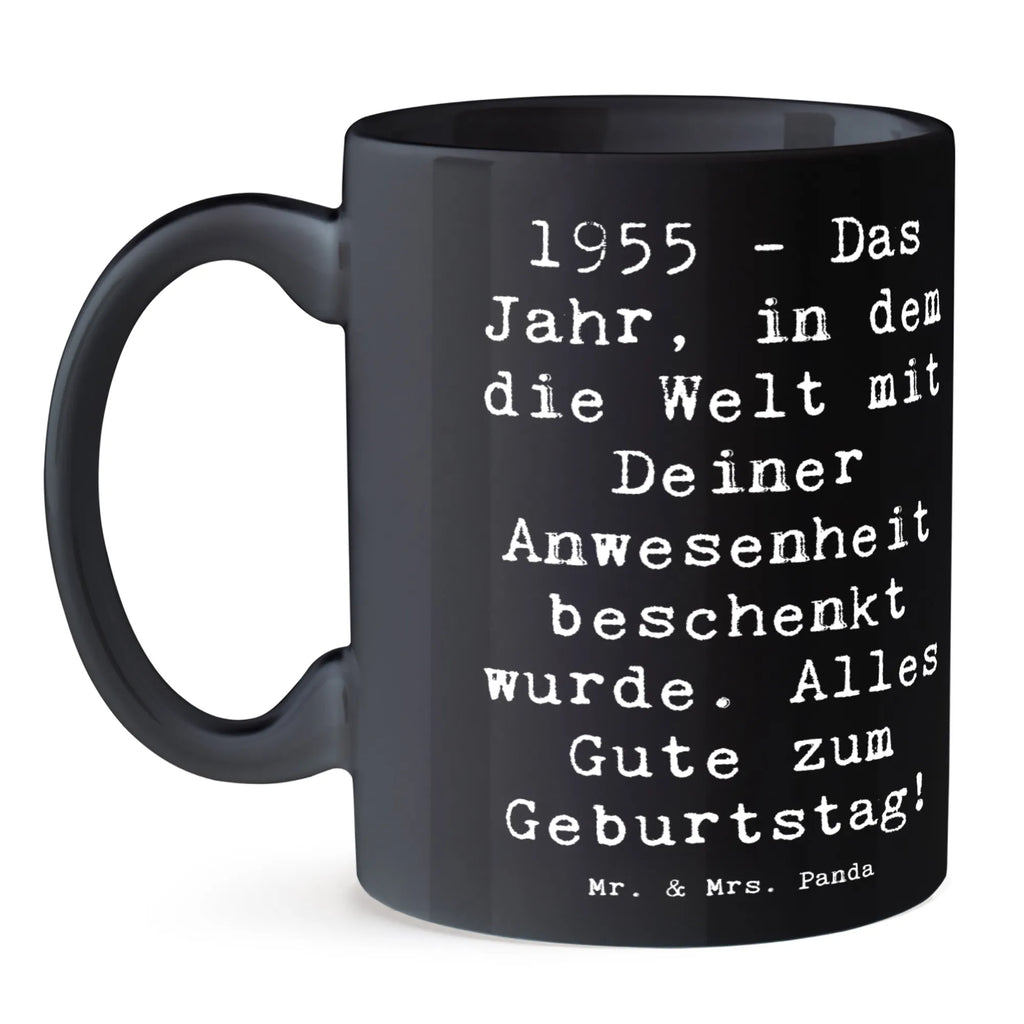 Mug Saying 1955 - Das Jahr, in dem die Welt mit Deiner Anwesenheit beschenkt wurde. Alles Gute zum Geburtstag! Bürotasse, Kaffeetasse, Geschenktasse, Keramiktasse, Tasse mit Zitaten, Tasse, Porzellantasse, Tasse mit Motiven, Teetasse, Geburtstag, Geburtstagsgeschenk, Geschenk