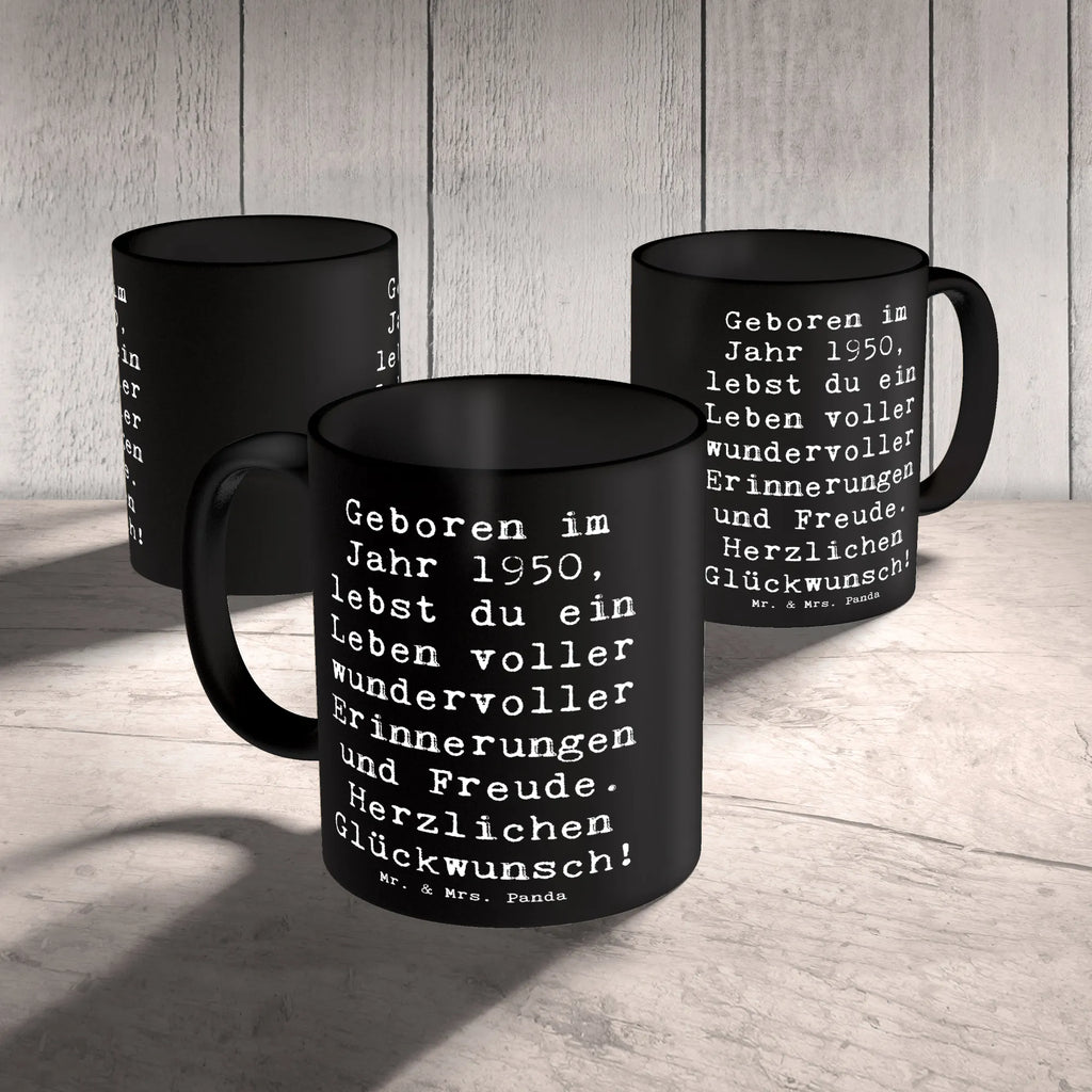 Tasse Spruch 1950 Geburtstag Kaffeetasse, Tasse, Porzellantasse, Bürotasse, Tasse mit Zitaten, Tasse mit Motiven, Teetasse, Geschenktasse, Keramiktasse, Geburtstag, Geburtstagsgeschenk, Geschenk