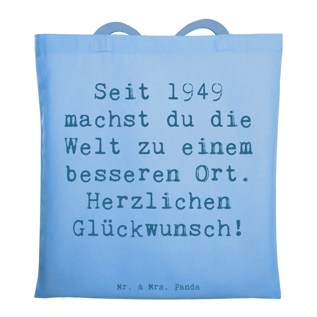 Tragetasche Spruch 1949 Geburtstag Beuteltasche, Stoffbeutel, Einkaufstüte, Stofftasche, Einkaufstasche, Tasche, Jutetasche, Tragetasche, Strandtasche, Badetasche, Schultertasche, Beutel, Umhängetasche, Jutebeutel, Shopper, Laptoptasche, Geburtstag, Geburtstagsgeschenk, Geschenk