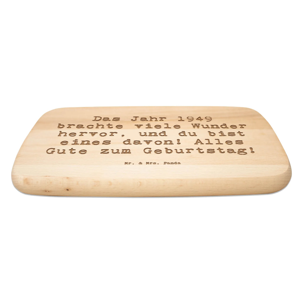 Śniadaniowa deska Przysłowie Das Jahr 1949 brachte viele Wunder hervor, und du bist eines davon! Alles Gute zum Geburtstag! Urodziny, prezent urodzinowy, prezent