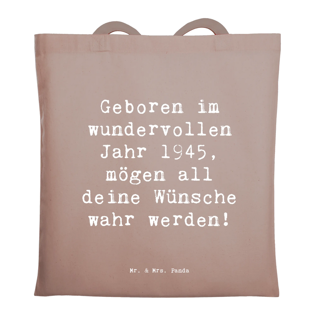 Tote bag Saying Geboren im wundervollen Jahr 1945, mögen all deine Wünsche wahr werden! Beuteltasche, Jutebeutel, Umhängetasche, Schultertasche, Einkaufstasche, Tragetasche, Tasche, Badetasche, Stoffbeutel, Laptoptasche, Strandtasche, Beutel, Stofftasche, Jutetasche, Shopper, Einkaufstüte, Geburtstag, Geburtstagsgeschenk, Geschenk