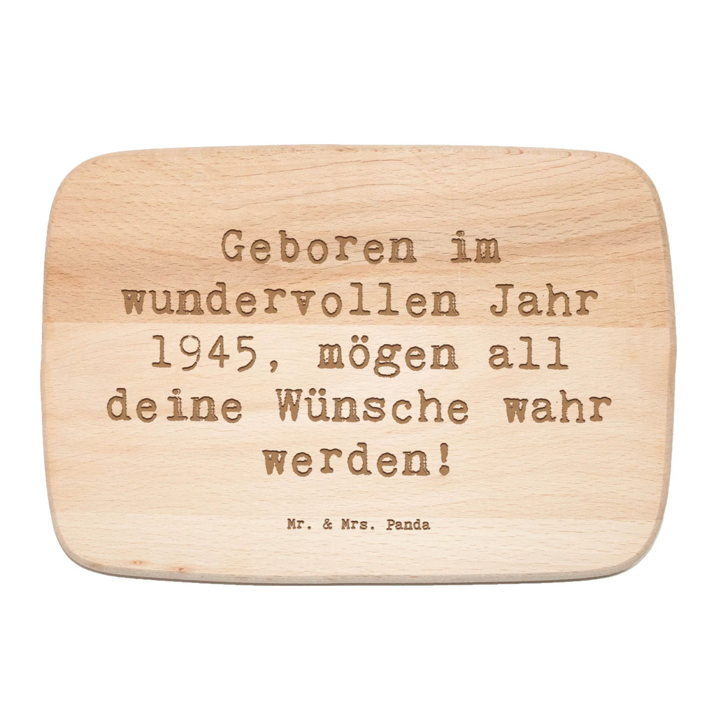 Holzbrett Spruch 1945 Geburtstag Holzbrett, Hackbrett, Küchenbrett, Brett, Schneidebrett, Holzbrettchen, Frühstücksbrett, Servierbrett, Geburtstag, Geburtstagsgeschenk, Geschenk