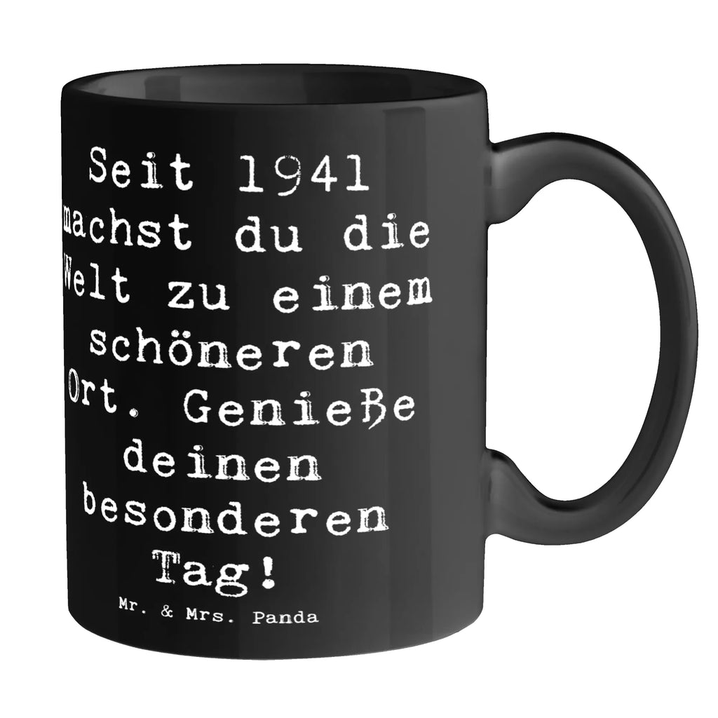 Mug Saying Seit 1941 machst du die Welt zu einem schöneren Ort. Genieße deinen besonderen Tag! Tasse mit Motiven, Keramiktasse, Kaffeetasse, Bürotasse, Tasse, Teetasse, Tasse mit Zitaten, Geschenktasse, Porzellantasse, Geburtstag, Geburtstagsgeschenk, Geschenk