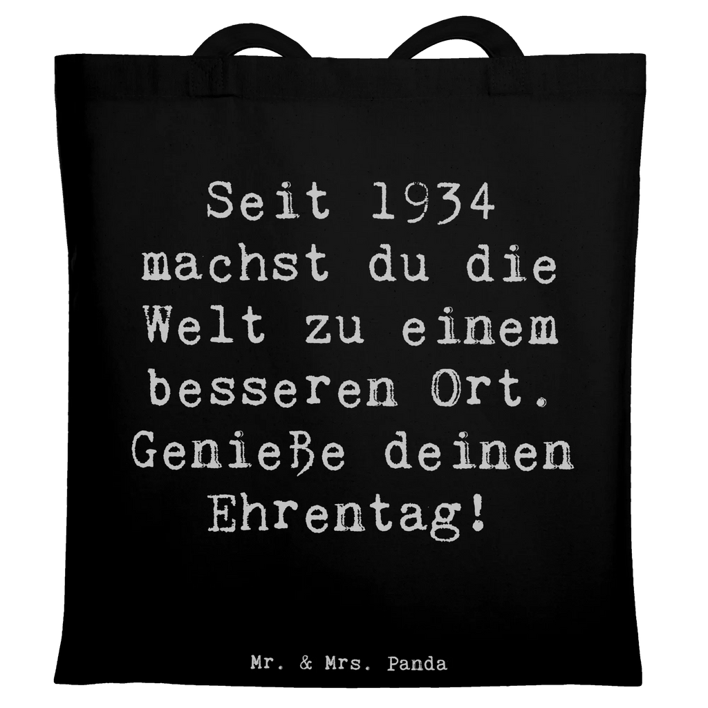 Tote bag Saying Seit 1934 machst du die Welt zu einem besseren Ort. Genieße deinen Ehrentag! Beuteltasche, Beutel, Einkaufstasche, Jutebeutel, Stoffbeutel, Tasche, Shopper, Umhängetasche, Strandtasche, Schultertasche, Stofftasche, Tragetasche, Badetasche, Jutetasche, Einkaufstüte, Laptoptasche, Geburtstag, Geburtstagsgeschenk, Geschenk