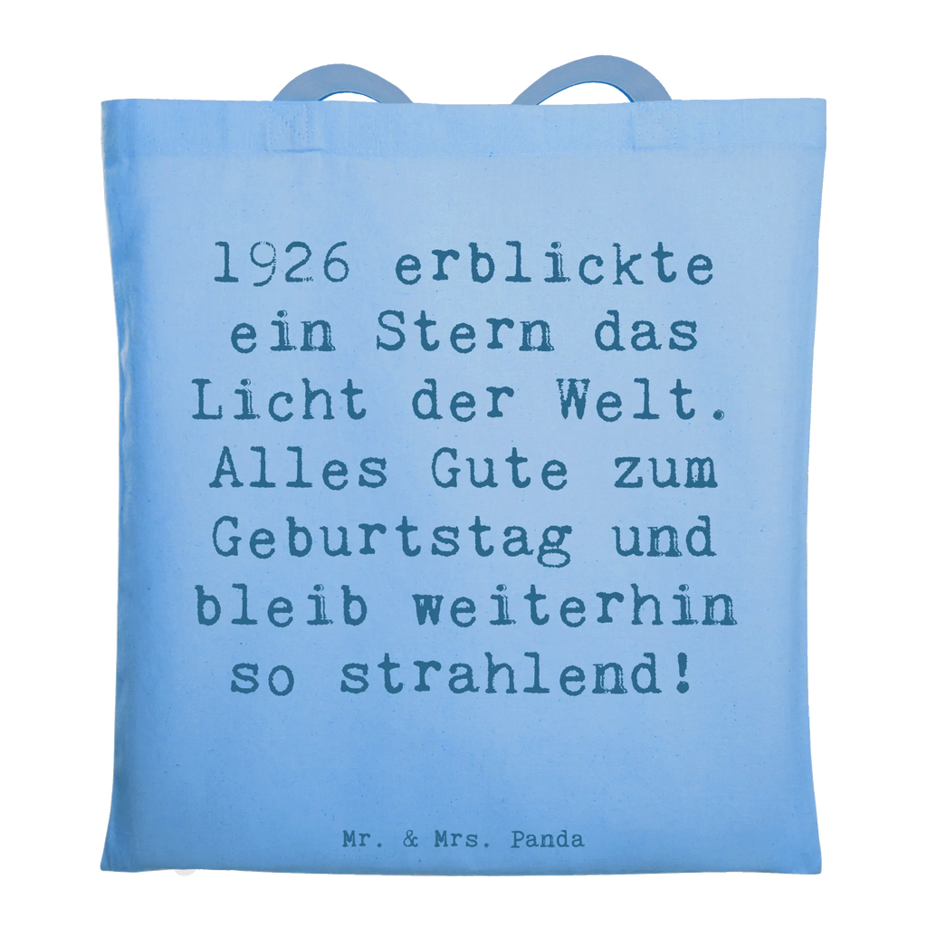 Tote bag Saying 1926 erblickte ein Stern das Licht der Welt. Alles Gute zum Geburtstag und bleib weiterhin so strahlend! Jutebeutel, Badetasche, Laptoptasche, Strandtasche, Einkaufstasche, Stoffbeutel, Stofftasche, Einkaufstüte, Beuteltasche, Umhängetasche, Beutel, Tasche, Tragetasche, Jutetasche, Shopper, Schultertasche, Geburtstag, Geburtstagsgeschenk, Geschenk