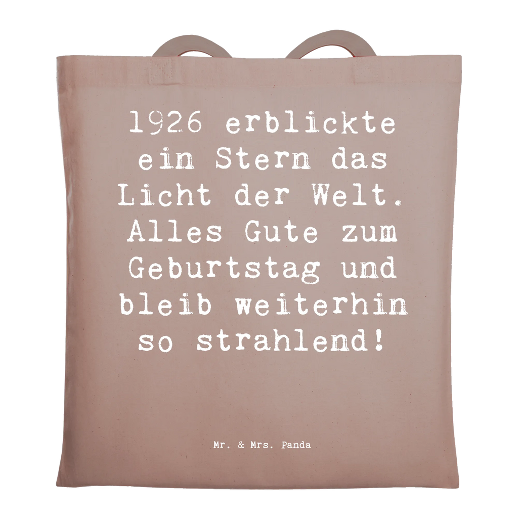 Tote bag Saying 1926 erblickte ein Stern das Licht der Welt. Alles Gute zum Geburtstag und bleib weiterhin so strahlend! Jutebeutel, Badetasche, Laptoptasche, Strandtasche, Einkaufstasche, Stoffbeutel, Stofftasche, Einkaufstüte, Beuteltasche, Umhängetasche, Beutel, Tasche, Tragetasche, Jutetasche, Shopper, Schultertasche, Geburtstag, Geburtstagsgeschenk, Geschenk