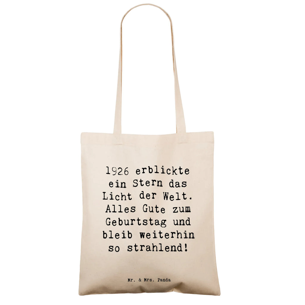Tote bag Saying 1926 erblickte ein Stern das Licht der Welt. Alles Gute zum Geburtstag und bleib weiterhin so strahlend! Jutebeutel, Badetasche, Laptoptasche, Strandtasche, Einkaufstasche, Stoffbeutel, Stofftasche, Einkaufstüte, Beuteltasche, Umhängetasche, Beutel, Tasche, Tragetasche, Jutetasche, Shopper, Schultertasche, Geburtstag, Geburtstagsgeschenk, Geschenk