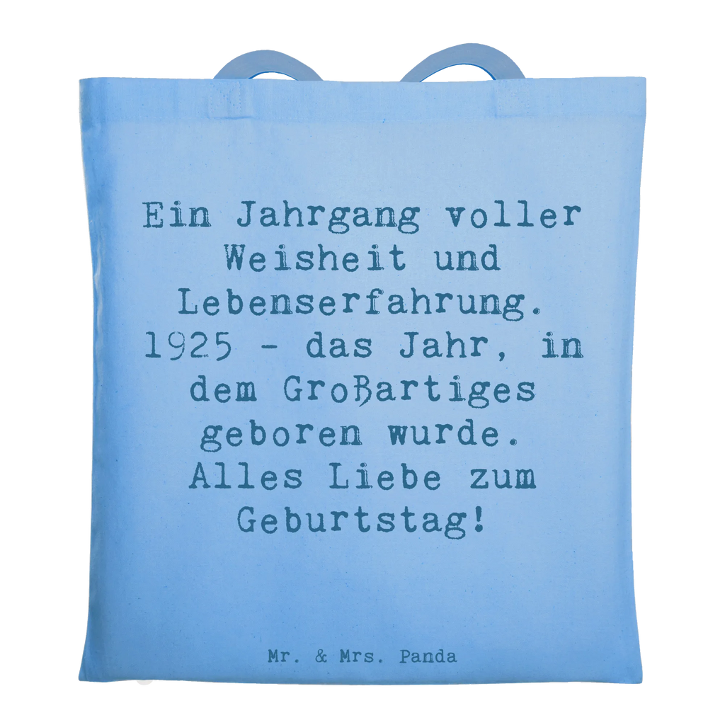 Tragetasche Spruch 1925 Geburtstag Einkaufstasche, Beuteltasche, Umhängetasche, Tragetasche, Badetasche, Schultertasche, Laptoptasche, Stofftasche, Beutel, Jutetasche, Jutebeutel, Shopper, Strandtasche, Stoffbeutel, Tasche, Einkaufstüte, Geburtstag, Geburtstagsgeschenk, Geschenk