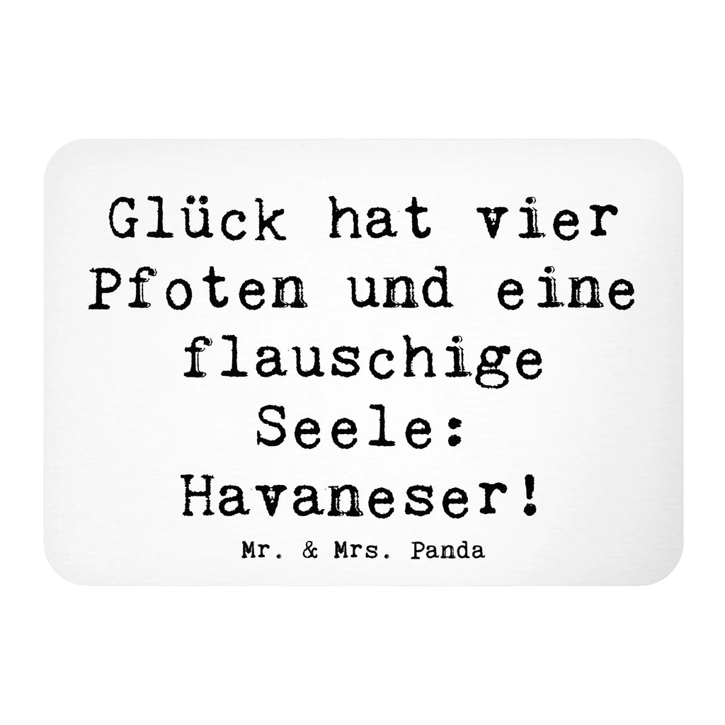 Magnet Saying Glück hat vier Pfoten und eine flauschige Seele: Havaneser! Souvenir Magnet, Kühlschrank Dekoration, Pinnwandmagnet, Dekomagnet, Motivmagnete, Kühlschrankmagnet, Whiteboard Magnet, Notiz Magnet, Hund, Hunderasse, Rassehund, Hundebesitzer, Geschenk, Tierfreund, Schenken, Welpe