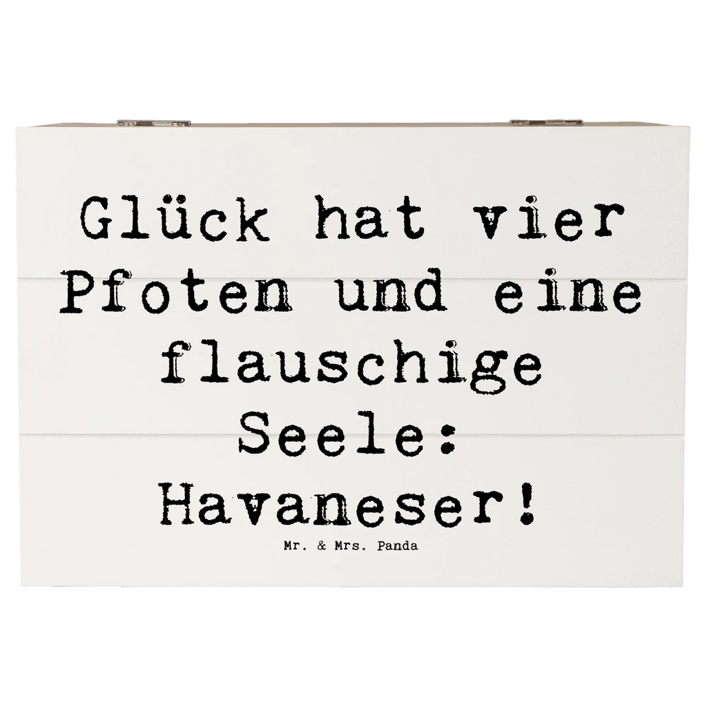 Holzkiste Spruch Havaneser Glück Holzkiste, Truhe, XXL, Geschenkdose, Schatzkiste, Erinnerungskiste, Schatulle, Dekokiste, Erinnerungsbox, Aufbewahrungsbox, Kiste, Geschenkbox, Hund, Hunderasse, Rassehund, Hundebesitzer, Geschenk, Tierfreund, Schenken, Welpe
