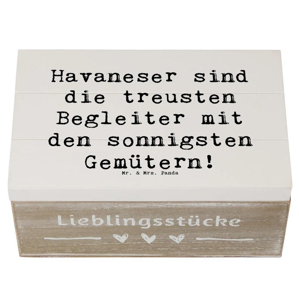 Wooden chest Saying Havaneser sind die treusten Begleiter mit den sonnigsten Gemütern! Aufbewahrungsbox, Holzkiste, Dekokiste, Geschenkbox, Erinnerungsbox, Schatulle, Schatzkiste, XXL, Kiste, Truhe, Erinnerungskiste, Geschenkdose, Hund, Hunderasse, Rassehund, Hundebesitzer, Geschenk, Tierfreund, Schenken, Welpe