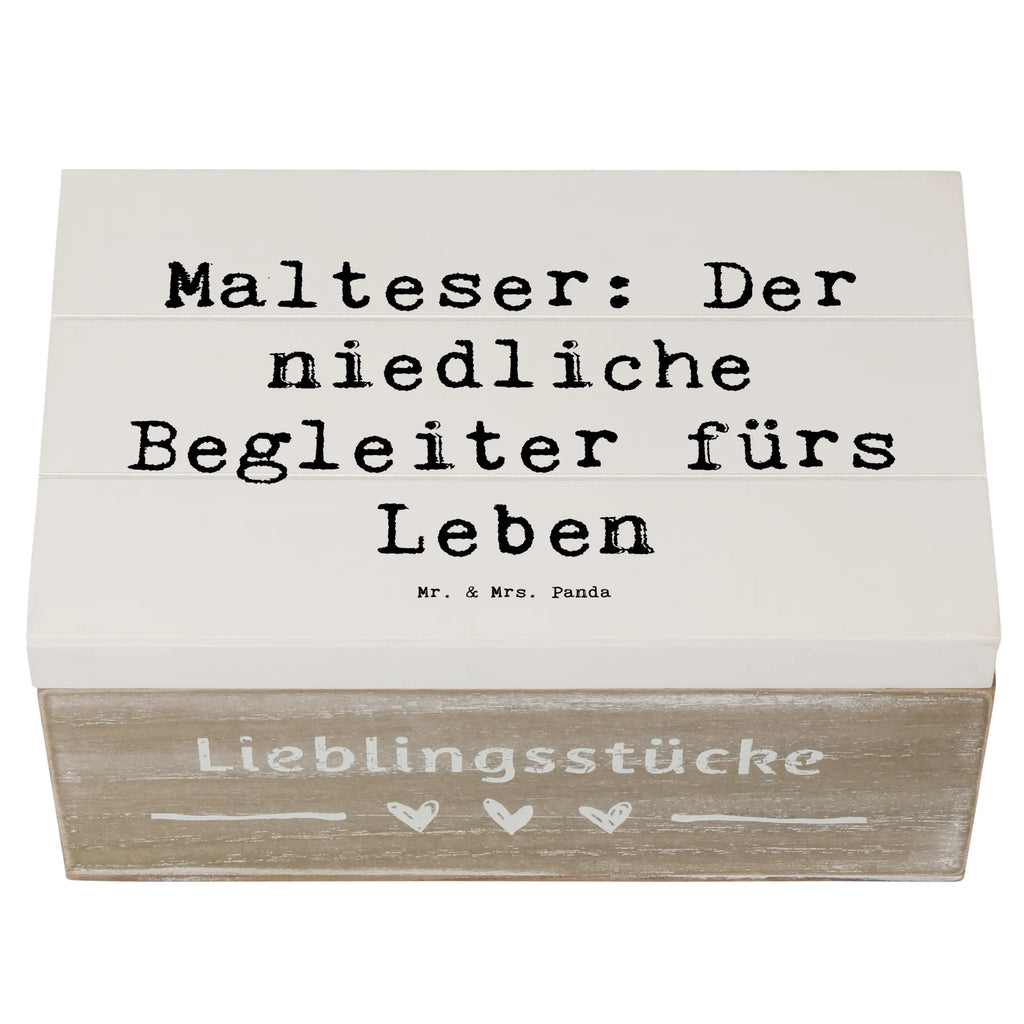 Holzkiste Spruch Malteser Begleiter Truhe, Erinnerungsbox, Holzkiste, Schatzkiste, Kiste, Erinnerungskiste, XXL, Aufbewahrungsbox, Dekokiste, Geschenkdose, Geschenkbox, Schatulle, Hund, Hunderasse, Rassehund, Hundebesitzer, Geschenk, Tierfreund, Schenken, Welpe