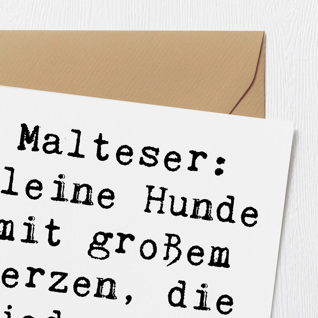 Deluxe Karte Spruch Malteser Herz Karte, Glückwunschkarte, Klappkarte, Geburtstagskarte, Grußkarte, Hochwertige Klappkarte, Einladungskarte, Hochzeitskarte, Hochwertige Grußkarte, Hund, Hunderasse, Rassehund, Hundebesitzer, Geschenk, Tierfreund, Schenken, Welpe