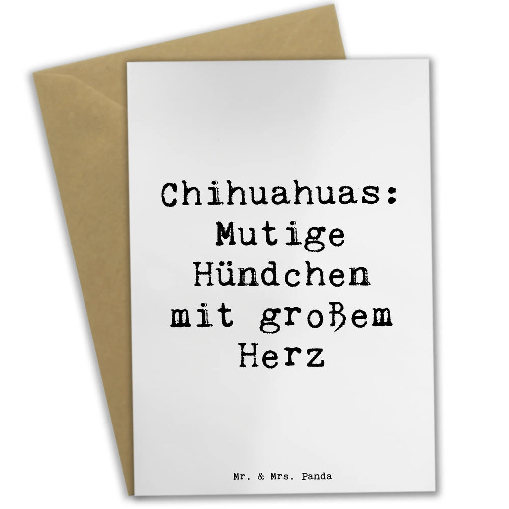 Greetings card Saying Chihuahuas: Mutige Hündchen mit großem Herz Einladungskarte, Klappkarte, Grußkarte, Hochzeitskarte, Geburtstagskarte, Glückwunschkarte, Karte, Ansichtskarten, Hund, Hunderasse, Rassehund, Hundebesitzer, Geschenk, Tierfreund, Schenken, Welpe
