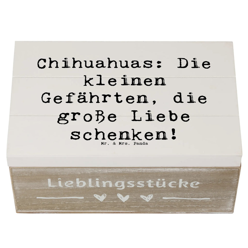 Holzkiste Spruch Chihuahua Liebe Erinnerungsbox, Geschenkbox, Kiste, Schatulle, Geschenkdose, Aufbewahrungsbox, Holzkiste, Dekokiste, Erinnerungskiste, Schatzkiste, XXL, Truhe, Hund, Hunderasse, Rassehund, Hundebesitzer, Geschenk, Tierfreund, Schenken, Welpe
