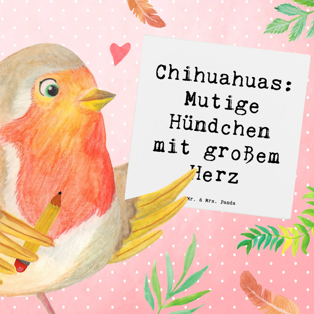 Deluxe Karte Spruch Chihuahua Mut Karte, Hochzeitskarte, Glückwunschkarte, Geburtstagskarte, Klappkarte, Hochwertige Klappkarte, Hochwertige Grußkarte, Grußkarte, Einladungskarte, Hund, Hunderasse, Rassehund, Hundebesitzer, Geschenk, Tierfreund, Schenken, Welpe