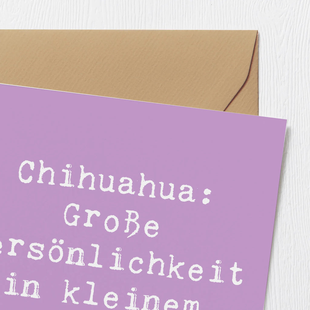 Deluxe Card Saying Chihuahua: Große Persönlichkeit in kleinem Format. Karte, Grußkarte, Klappkarte, Hochwertige Grußkarte, Glückwunschkarte, Hochwertige Klappkarte, Geburtstagskarte, Hochzeitskarte, Einladungskarte, Hund, Hunderasse, Rassehund, Hundebesitzer, Geschenk, Tierfreund, Schenken, Welpe