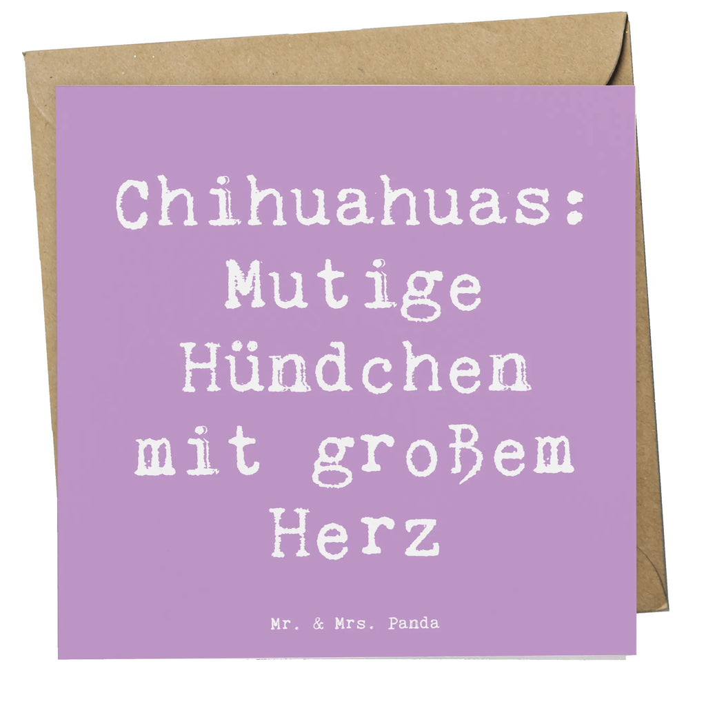 Deluxe Karte Spruch Chihuahua Mut Karte, Hochzeitskarte, Glückwunschkarte, Geburtstagskarte, Klappkarte, Hochwertige Klappkarte, Hochwertige Grußkarte, Grußkarte, Einladungskarte, Hund, Hunderasse, Rassehund, Hundebesitzer, Geschenk, Tierfreund, Schenken, Welpe