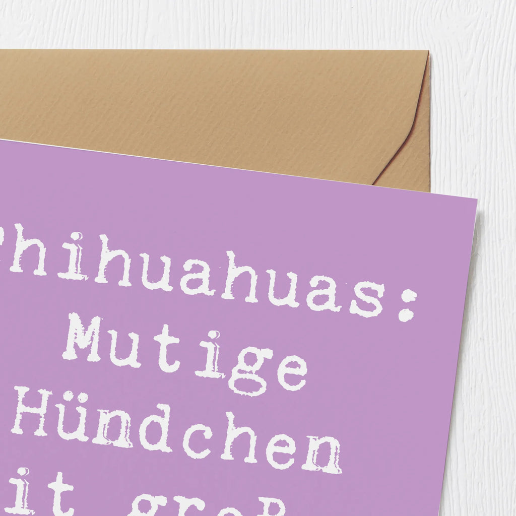 Deluxe Karte Spruch Chihuahua Mut Karte, Hochzeitskarte, Glückwunschkarte, Geburtstagskarte, Klappkarte, Hochwertige Klappkarte, Hochwertige Grußkarte, Grußkarte, Einladungskarte, Hund, Hunderasse, Rassehund, Hundebesitzer, Geschenk, Tierfreund, Schenken, Welpe