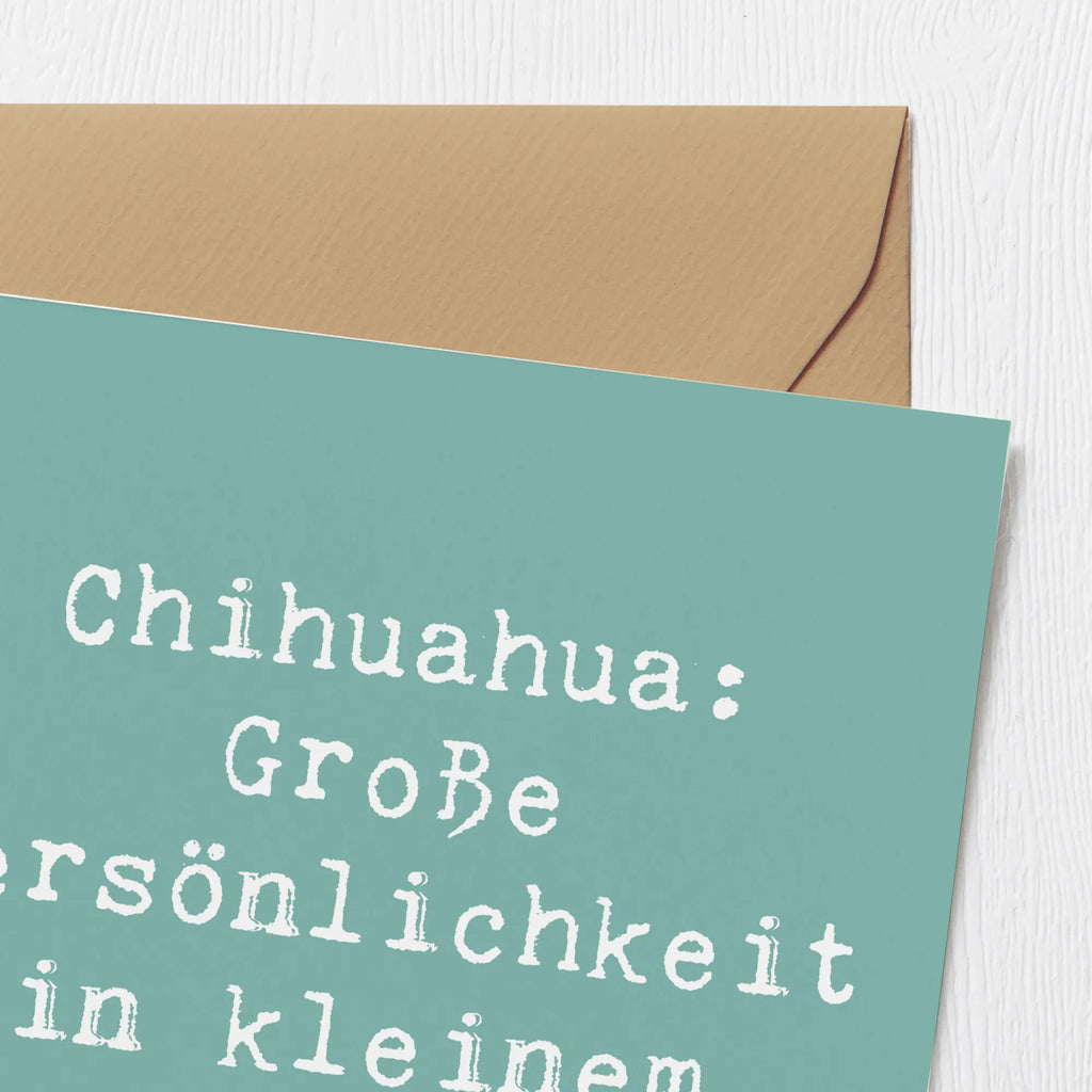Deluxe Card Saying Chihuahua: Große Persönlichkeit in kleinem Format. Karte, Grußkarte, Klappkarte, Hochwertige Grußkarte, Glückwunschkarte, Hochwertige Klappkarte, Geburtstagskarte, Hochzeitskarte, Einladungskarte, Hund, Hunderasse, Rassehund, Hundebesitzer, Geschenk, Tierfreund, Schenken, Welpe