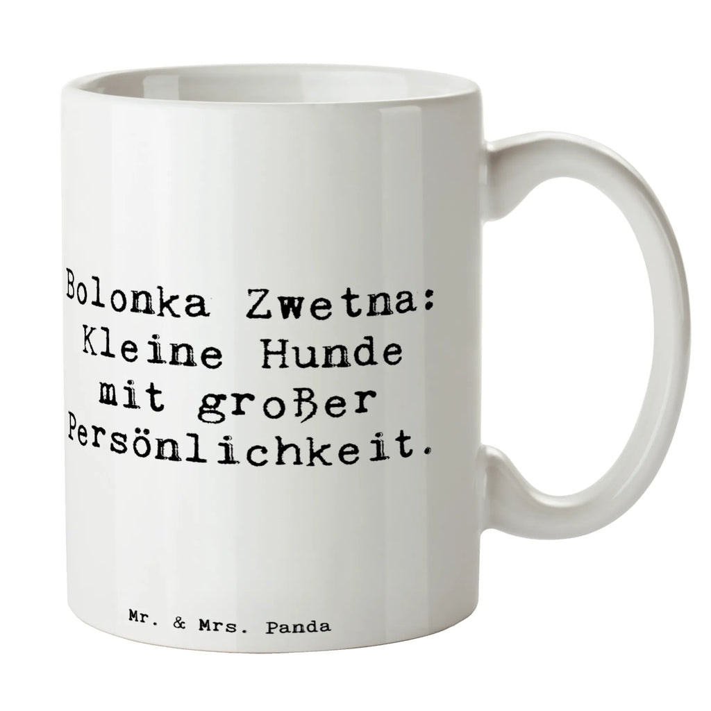 Mug Saying Bolonka Zwetna: Kleine Hunde mit großer Persönlichkeit. Tasse mit Motiven, Tasse, Bürotasse, Keramiktasse, Kaffeetasse, Geschenktasse, Tasse mit Zitaten, Porzellantasse, Teetasse, Hund, Hunderasse, Rassehund, Hundebesitzer, Geschenk, Tierfreund, Schenken, Welpe