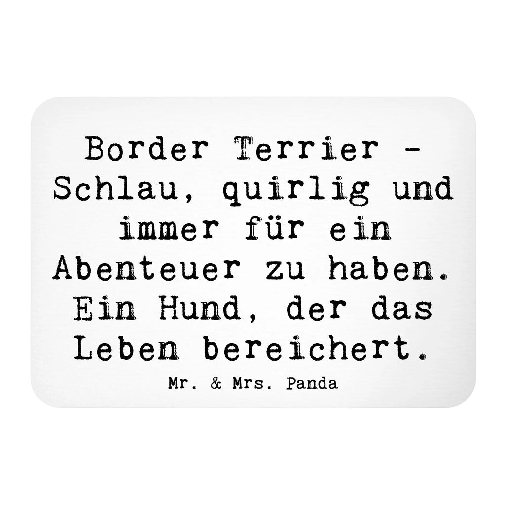 Magnet Saying Border Terrier - Schlau, quirlig und immer für ein Abenteuer zu haben. Ein Hund, der das Leben bereichert. Souvenir Magnet, Kühlschrank Dekoration, Pinnwandmagnet, Whiteboard Magnet, Dekomagnet, Motivmagnete, Notiz Magnet, Kühlschrankmagnet, Hund, Hunderasse, Rassehund, Hundebesitzer, Geschenk, Tierfreund, Schenken, Welpe