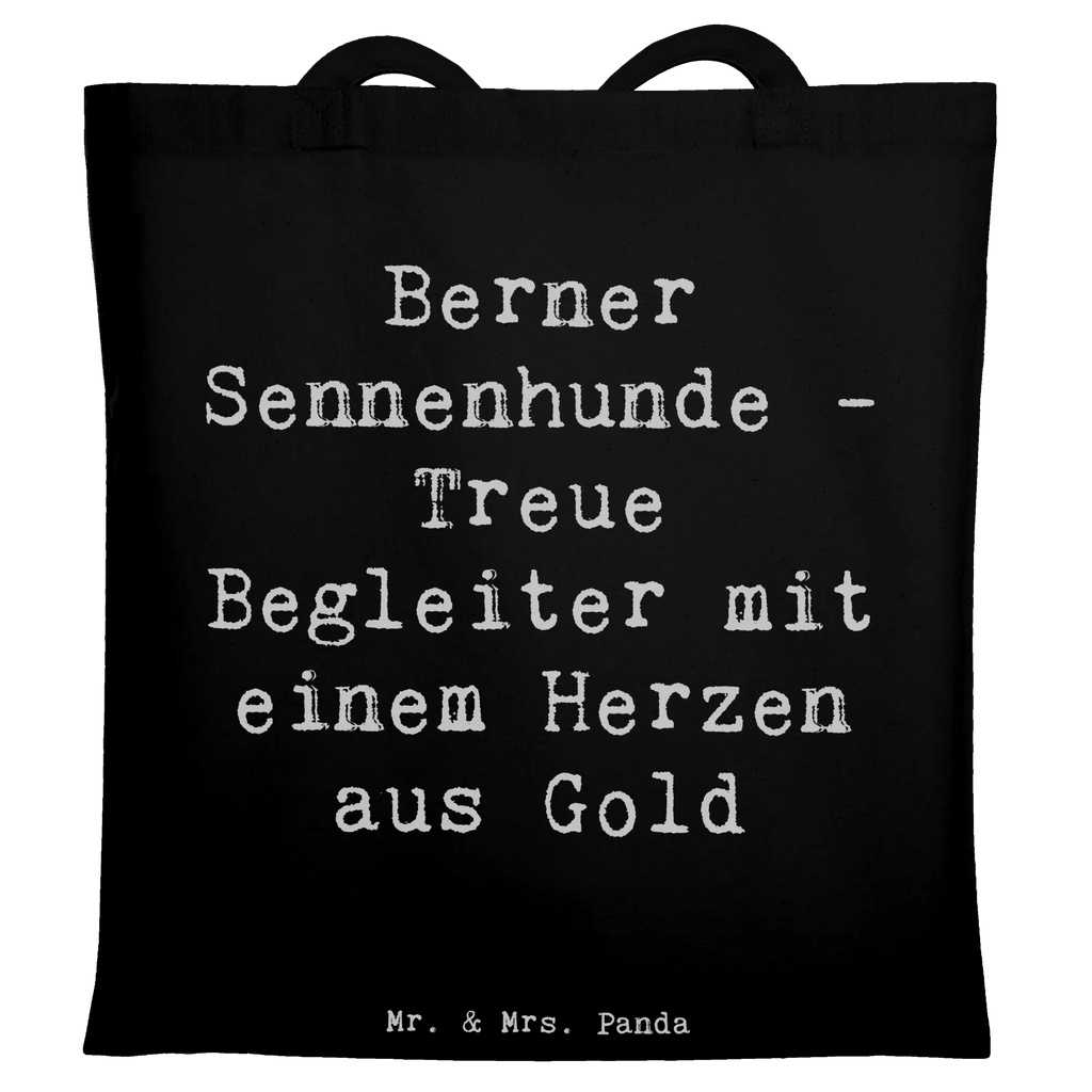 Tote bag Saying Berner Sennenhunde - Treue Begleiter mit einem Herzen aus Gold Strandtasche, Laptoptasche, Jutebeutel, Shopper, Jutetasche, Beutel, Tragetasche, Einkaufstasche, Schultertasche, Badetasche, Einkaufstüte, Umhängetasche, Stoffbeutel, Stofftasche, Tasche, Beuteltasche, Hund, Hunderasse, Rassehund, Hundebesitzer, Geschenk, Tierfreund, Schenken, Welpe
