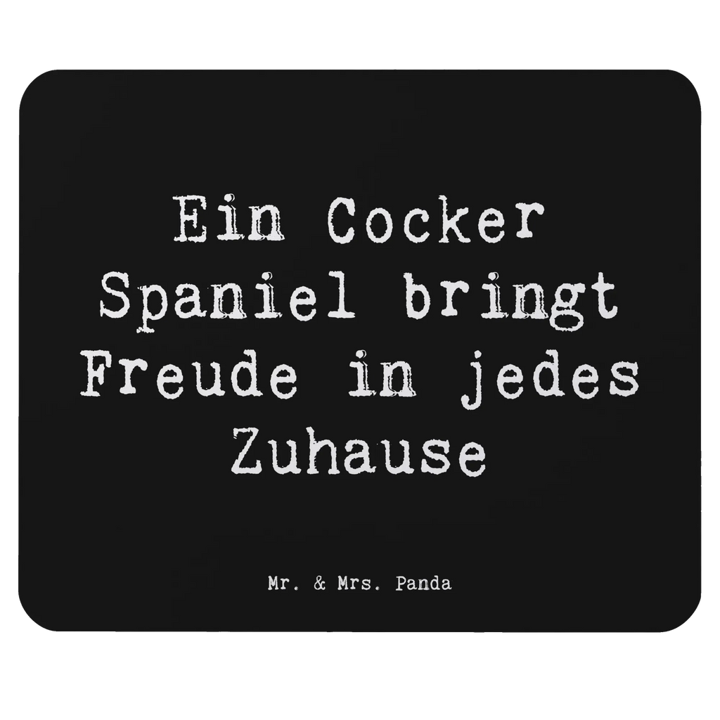Mouse mat Saying Ein Cocker Spaniel bringt Freude in jedes Zuhause Mauspad, Einzigartiges Mauspad, Mousepad, Computer zubehör, Arbeitszimmer, Mauspad Büro, Designer Mauspad, Büroausstattung, Mausunterlage, PC Zubehör, Hund, Hunderasse, Rassehund, Hundebesitzer, Geschenk, Tierfreund, Schenken, Welpe