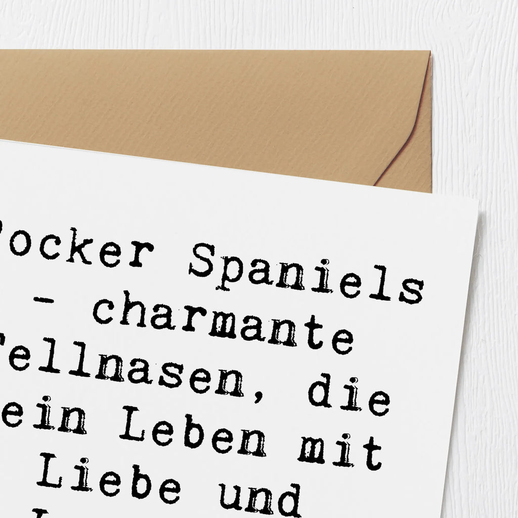 Deluxe Karte Spruch Cocker Spaniel Liebe Grußkarte, Hochzeitskarte, Glückwunschkarte, Klappkarte, Einladungskarte, Geburtstagskarte, Karte, Hochwertige Klappkarte, Hochwertige Grußkarte, Hund, Hunderasse, Rassehund, Hundebesitzer, Geschenk, Tierfreund, Schenken, Welpe