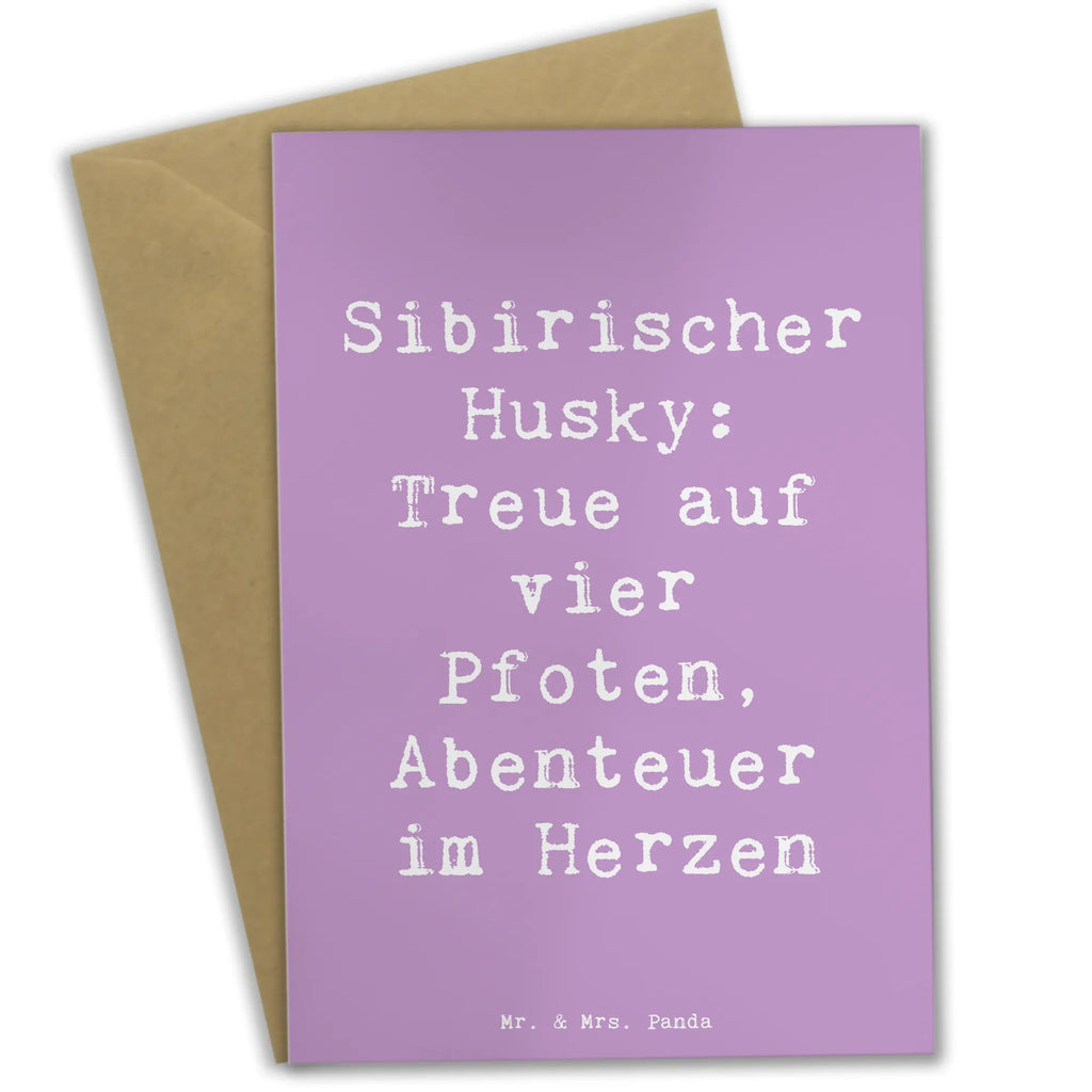 Greetings card Saying Sibirischer Husky: Treue auf vier Pfoten, Abenteuer im Herzen Hochzeitskarte, Geburtstagskarte, Einladungskarte, Ansichtskarten, Grußkarte, Karte, Glückwunschkarte, Klappkarte, Hund, Hunderasse, Rassehund, Hundebesitzer, Geschenk, Tierfreund, Schenken, Welpe
