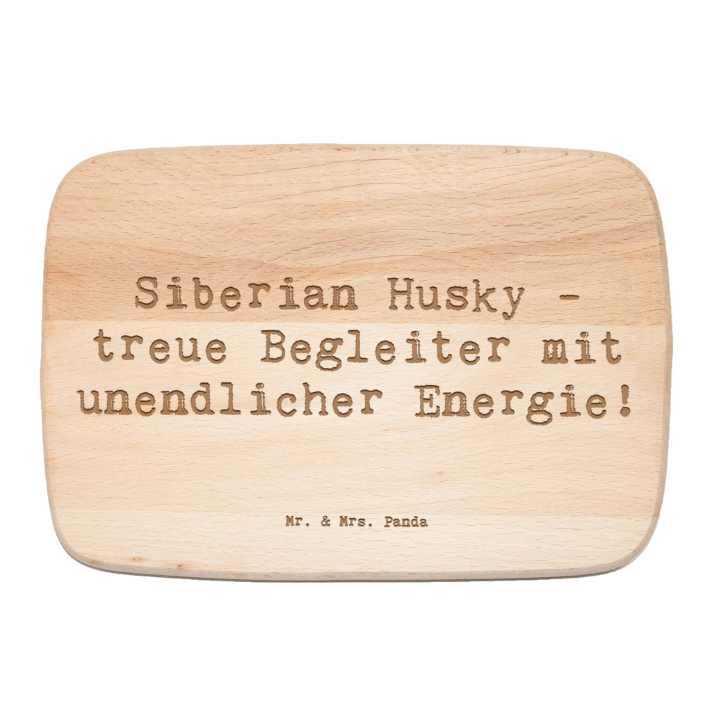 Serving board Saying Siberian Husky - treue Begleiter mit unendlicher Energie! Board, breakfast board, cutting board, Dog, dog breed, purebred dog, dog owner, gift, animal lover, giving, puppy