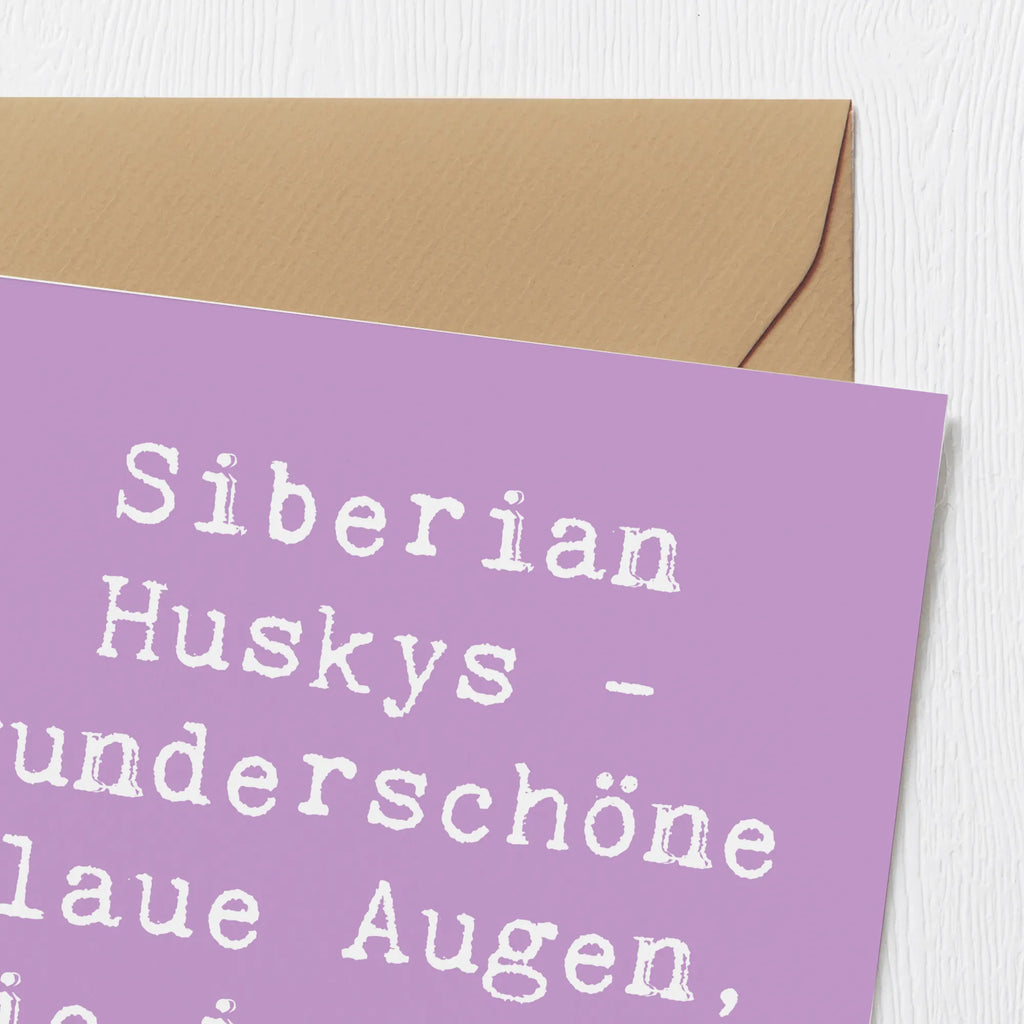 Deluxe Card Saying Siberian Huskys - wunderschöne blaue Augen, die in deine Seele blicken Grußkarte, Hochwertige Klappkarte, Geburtstagskarte, Hochzeitskarte, Hochwertige Grußkarte, Einladungskarte, Karte, Klappkarte, Glückwunschkarte, Hund, Hunderasse, Rassehund, Hundebesitzer, Geschenk, Tierfreund, Schenken, Welpe