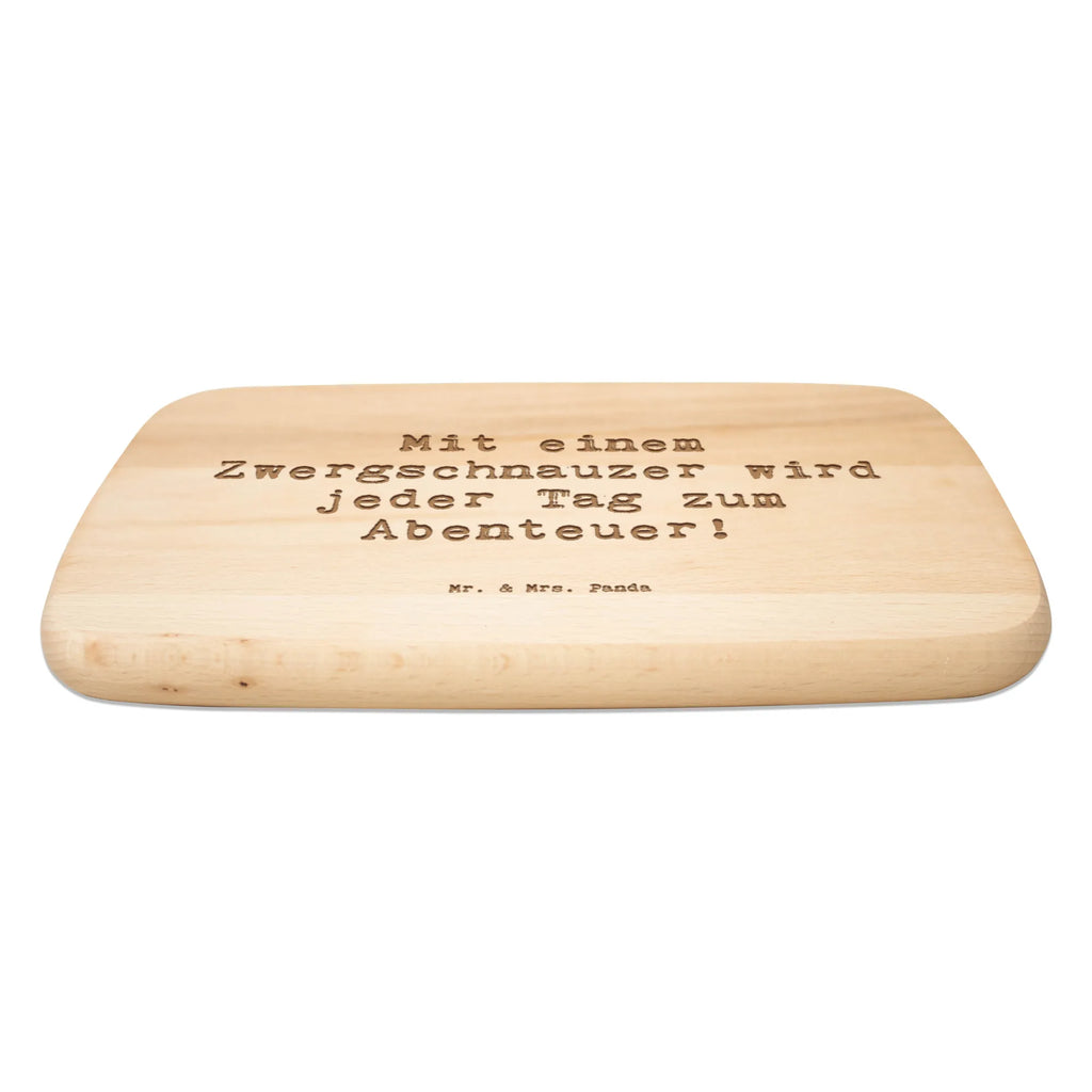 Śniadaniowa deska Przysłowie Mit einem Zwergschnauzer wird jeder Tag zum Abenteuer! Pies, rasa psa, pies rasowy, właściciel psa, prezent, miłośnik zwierząt, dawanie, szczeniak