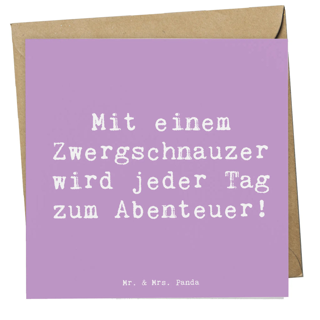 Deluxe Karte Spruch Zwergschnauzer Abenteuer Geburtstagskarte, Hochzeitskarte, Hochwertige Grußkarte, Hochwertige Klappkarte, Karte, Klappkarte, Glückwunschkarte, Grußkarte, Einladungskarte, Hund, Hunderasse, Rassehund, Hundebesitzer, Geschenk, Tierfreund, Schenken, Welpe