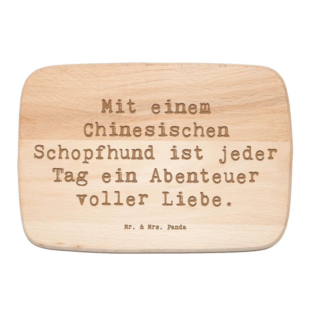 Serving board Saying Mit einem Chinesischen Schopfhund ist jeder Tag ein Abenteuer voller Liebe. breakfast board, cutting board, Board, Dog, dog breed, purebred dog, dog owner, gift, animal lover, giving, puppy