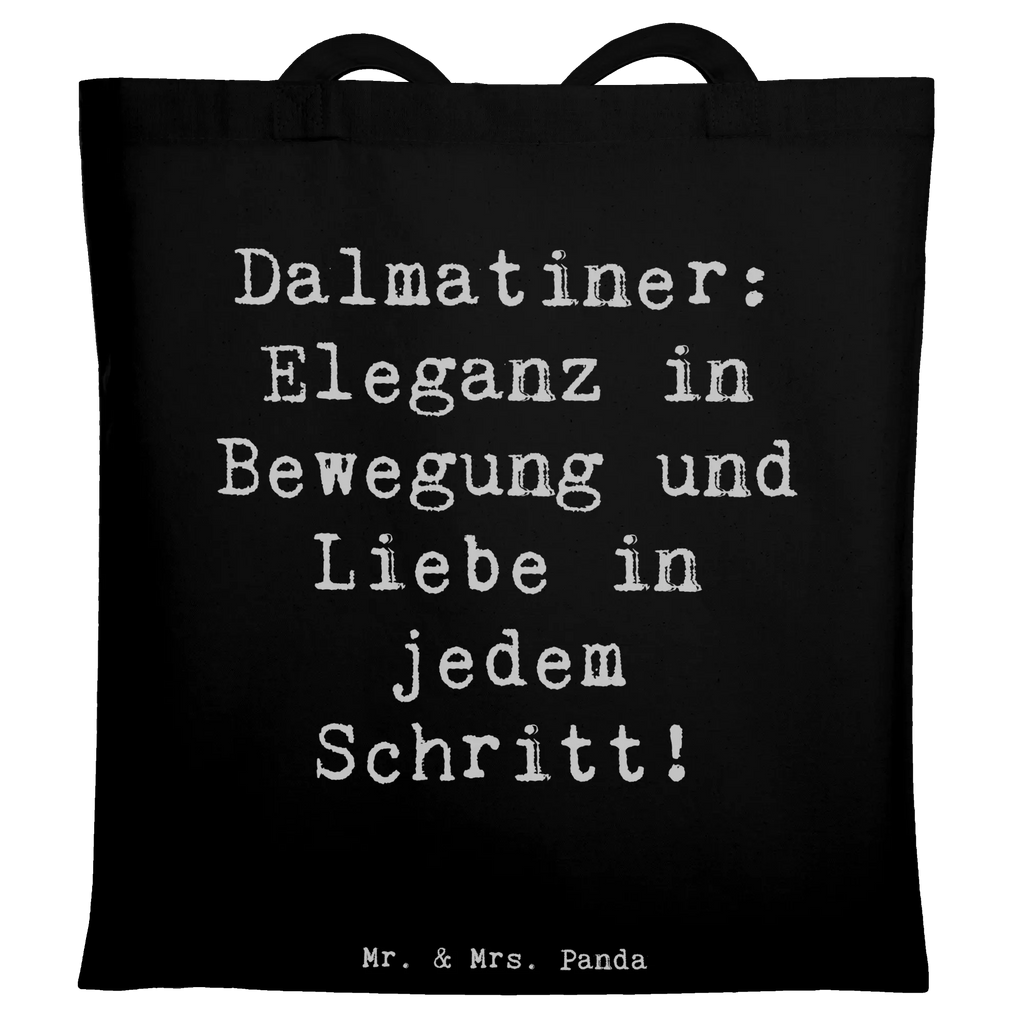 Tote bag Saying Dalmatiner: Eleganz in Bewegung und Liebe in jedem Schritt! Beuteltasche, Beutel, Einkaufstasche, Jutebeutel, Stoffbeutel, Tasche, Shopper, Umhängetasche, Strandtasche, Schultertasche, Stofftasche, Tragetasche, Badetasche, Jutetasche, Einkaufstüte, Laptoptasche, Hund, Hunderasse, Rassehund, Hundebesitzer, Geschenk, Tierfreund, Schenken, Welpe