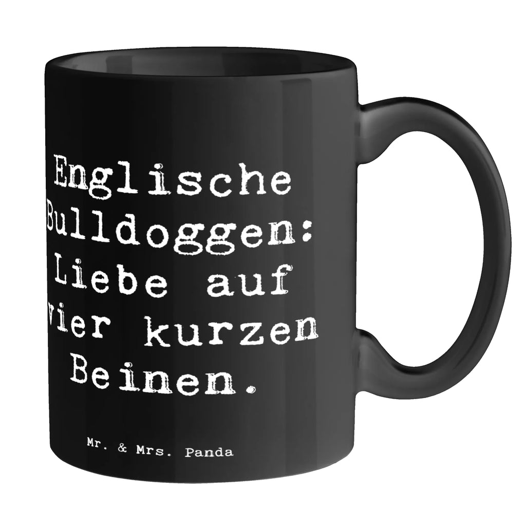 Tasse Spruch Englische Bulldogge Liebe Keramiktasse, Tasse mit Zitaten, Porzellantasse, Tasse mit Motiven, Teetasse, Kaffeetasse, Bürotasse, Geschenktasse, Tasse, Hund, Hunderasse, Rassehund, Hundebesitzer, Geschenk, Tierfreund, Schenken, Welpe