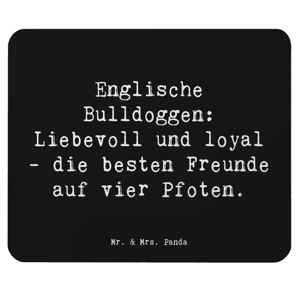 Mouse mat Saying Englische Bulldoggen: Liebevoll und loyal - die besten Freunde auf vier Pfoten. Mauspad Büro, Mauspad, Mousepad, Büroausstattung, Designer Mauspad, Mausunterlage, PC Zubehör, Computer zubehör, Arbeitszimmer, Einzigartiges Mauspad, Hund, Hunderasse, Rassehund, Hundebesitzer, Geschenk, Tierfreund, Schenken, Welpe