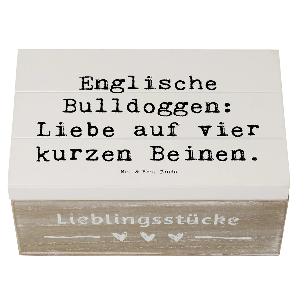 Wooden chest Saying Englische Bulldoggen: Liebe auf vier kurzen Beinen. Erinnerungsbox, Schatulle, Dekokiste, Geschenkdose, XXL, Holzkiste, Schatzkiste, Truhe, Kiste, Erinnerungskiste, Aufbewahrungsbox, Geschenkbox, Hund, Hunderasse, Rassehund, Hundebesitzer, Geschenk, Tierfreund, Schenken, Welpe
