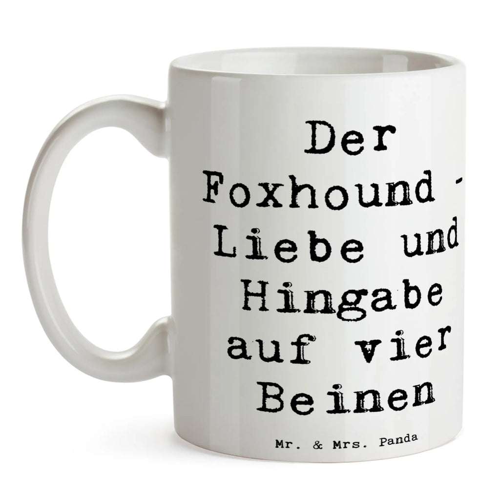 Tasse Spruch Liebevoller Foxhound Bürotasse, Teetasse, Tasse mit Zitaten, Keramiktasse, Tasse mit Motiven, Porzellantasse, Tasse, Kaffeetasse, Geschenktasse, Hund, Hunderasse, Rassehund, Hundebesitzer, Geschenk, Tierfreund, Schenken, Welpe