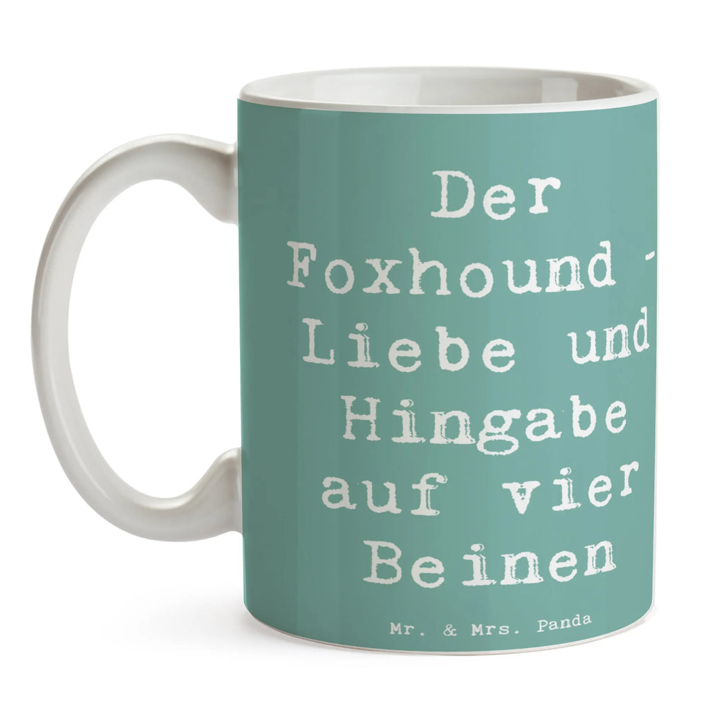 Tasse Spruch Liebevoller Foxhound Bürotasse, Teetasse, Tasse mit Zitaten, Keramiktasse, Tasse mit Motiven, Porzellantasse, Tasse, Kaffeetasse, Geschenktasse, Hund, Hunderasse, Rassehund, Hundebesitzer, Geschenk, Tierfreund, Schenken, Welpe