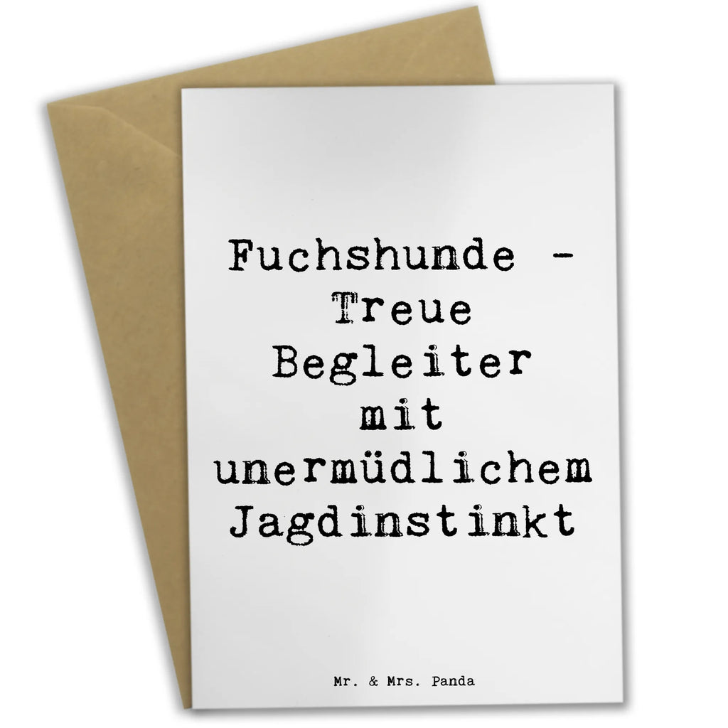 Greetings card Saying Fuchshunde - Treue Begleiter mit unermüdlichem Jagdinstinkt Einladungskarte, Glückwunschkarte, Grußkarte, Geburtstagskarte, Klappkarte, Hochzeitskarte, Karte, Ansichtskarten, Hund, Hunderasse, Rassehund, Hundebesitzer, Geschenk, Tierfreund, Schenken, Welpe
