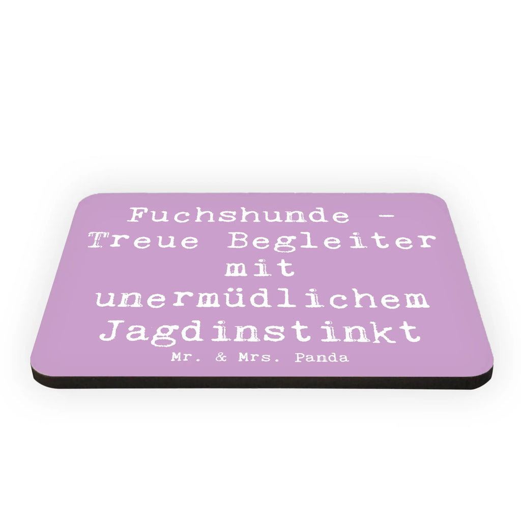 Magnet Spruch Fuchshunde Treue Dekomagnet, Notiz Magnet, Motivmagnete, Whiteboard Magnet, Kühlschrankmagnet, Kühlschrank Dekoration, Pinnwandmagnet, Souvenir Magnet, Hund, Hunderasse, Rassehund, Hundebesitzer, Geschenk, Tierfreund, Schenken, Welpe