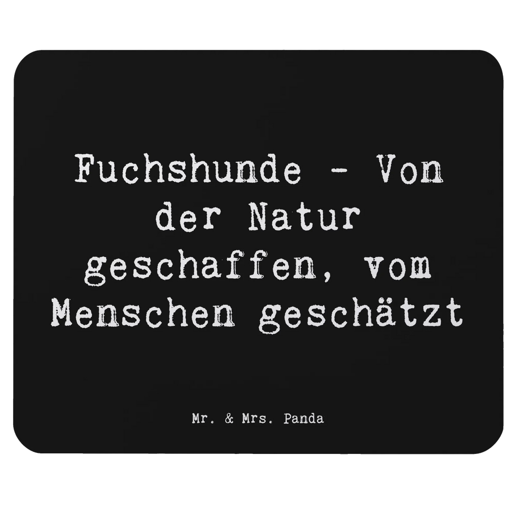 Mouse mat Saying Fuchshunde - Von der Natur geschaffen, vom Menschen geschätzt Mauspad Büro, Mousepad, Arbeitszimmer, Einzigartiges Mauspad, Mausunterlage, Büroausstattung, Computer zubehör, PC Zubehör, Mauspad, Designer Mauspad, Hund, Hunderasse, Rassehund, Hundebesitzer, Geschenk, Tierfreund, Schenken, Welpe