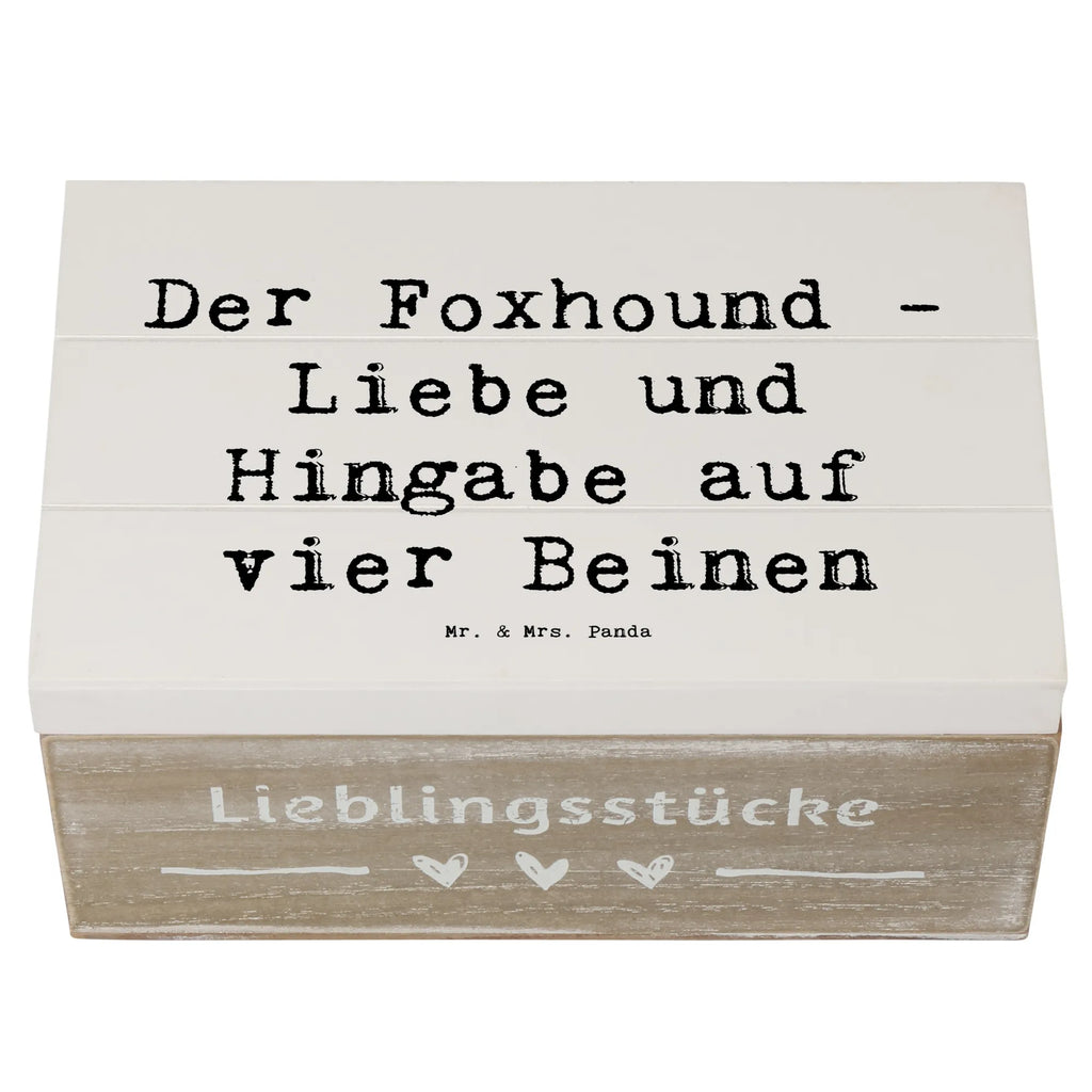 Wooden chest Saying Der Foxhound - Liebe und Hingabe auf vier Beinen holzbox mit deckel, aufbewahrungskiste, Erinnerungskiste, Truhe, erinnerungsbox hochzeit, Erinnerungsbox, erinnerungsbox baby, Dekokiste, holzkisten, holztruhe, Aufbewahrungsbox, Schatulle, box aus holz, holzboxen, aufbewahrungsbox holz, holz aufbewahrungsbox, Schatzkiste, Geschenkbox, Kiste, holzkiste mit deckel, deko box, holzbox, aufbewahrungsbox aus holz, ordnungsbox, Holzkiste, schmuckkästchen, dekorative holzkiste, Tierfreund, Welpe, Hund, Schenken, Geschenk, Hunderasse, Rassehund, Hundebesitzer