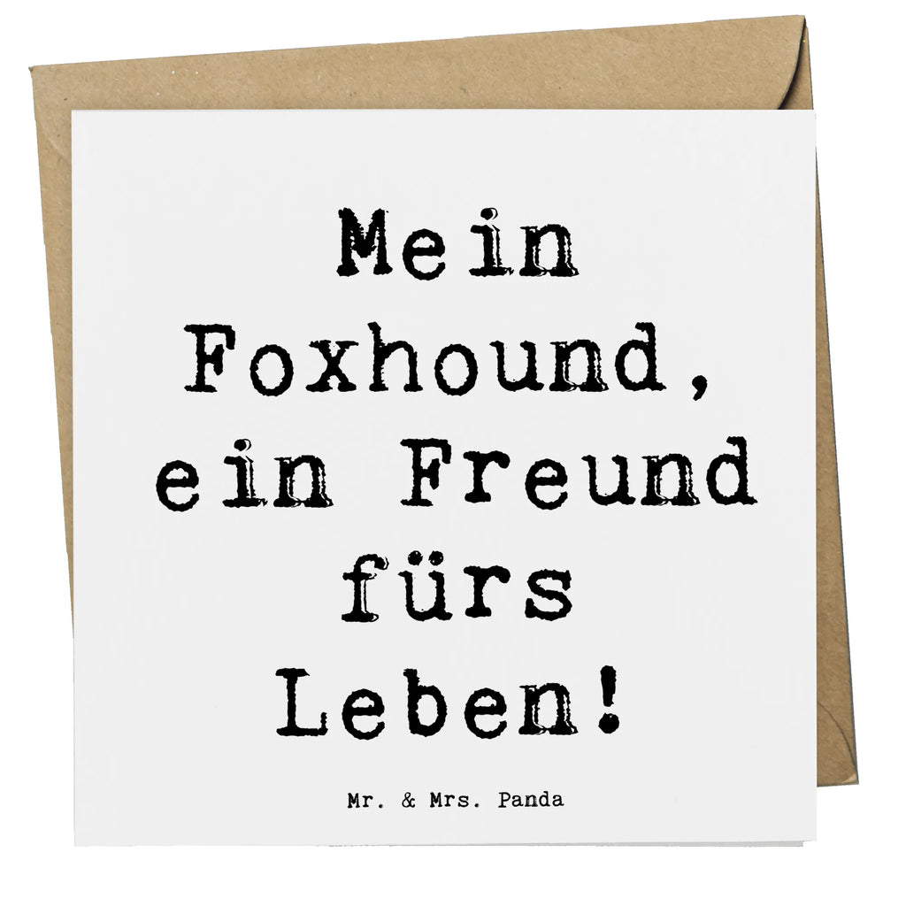 Deluxe Karte Spruch Foxhound Freund Geburtstagskarte, Hochwertige Klappkarte, Glückwunschkarte, Hochwertige Grußkarte, Grußkarte, Karte, Klappkarte, Einladungskarte, Hochzeitskarte, Hund, Hunderasse, Rassehund, Hundebesitzer, Geschenk, Tierfreund, Schenken, Welpe