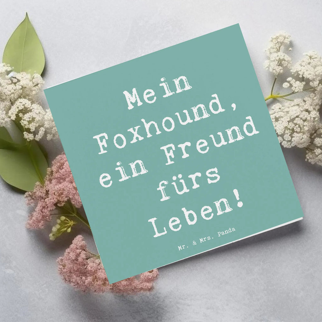 Deluxe Karte Spruch Foxhound Freund Geburtstagskarte, Hochwertige Klappkarte, Glückwunschkarte, Hochwertige Grußkarte, Grußkarte, Karte, Klappkarte, Einladungskarte, Hochzeitskarte, Hund, Hunderasse, Rassehund, Hundebesitzer, Geschenk, Tierfreund, Schenken, Welpe