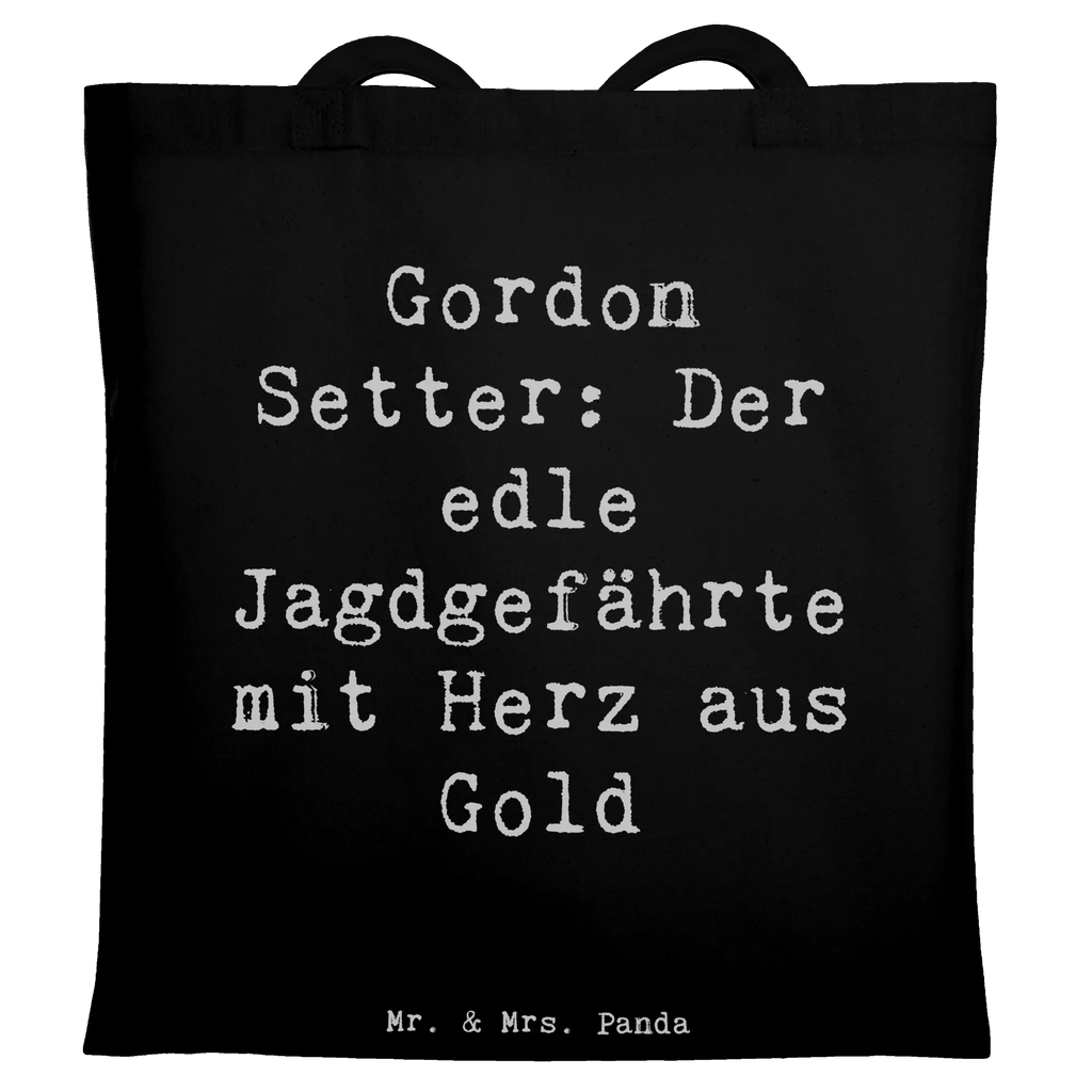 Tragetasche Spruch Gordon Setter Schultertasche, Jutetasche, Laptoptasche, Stoffbeutel, Umhängetasche, Shopper, Badetasche, Tragetasche, Beutel, Tasche, Einkaufstüte, Beuteltasche, Strandtasche, Stofftasche, Jutebeutel, Einkaufstasche, Hund, Hunderasse, Rassehund, Hundebesitzer, Geschenk, Tierfreund, Schenken, Welpe