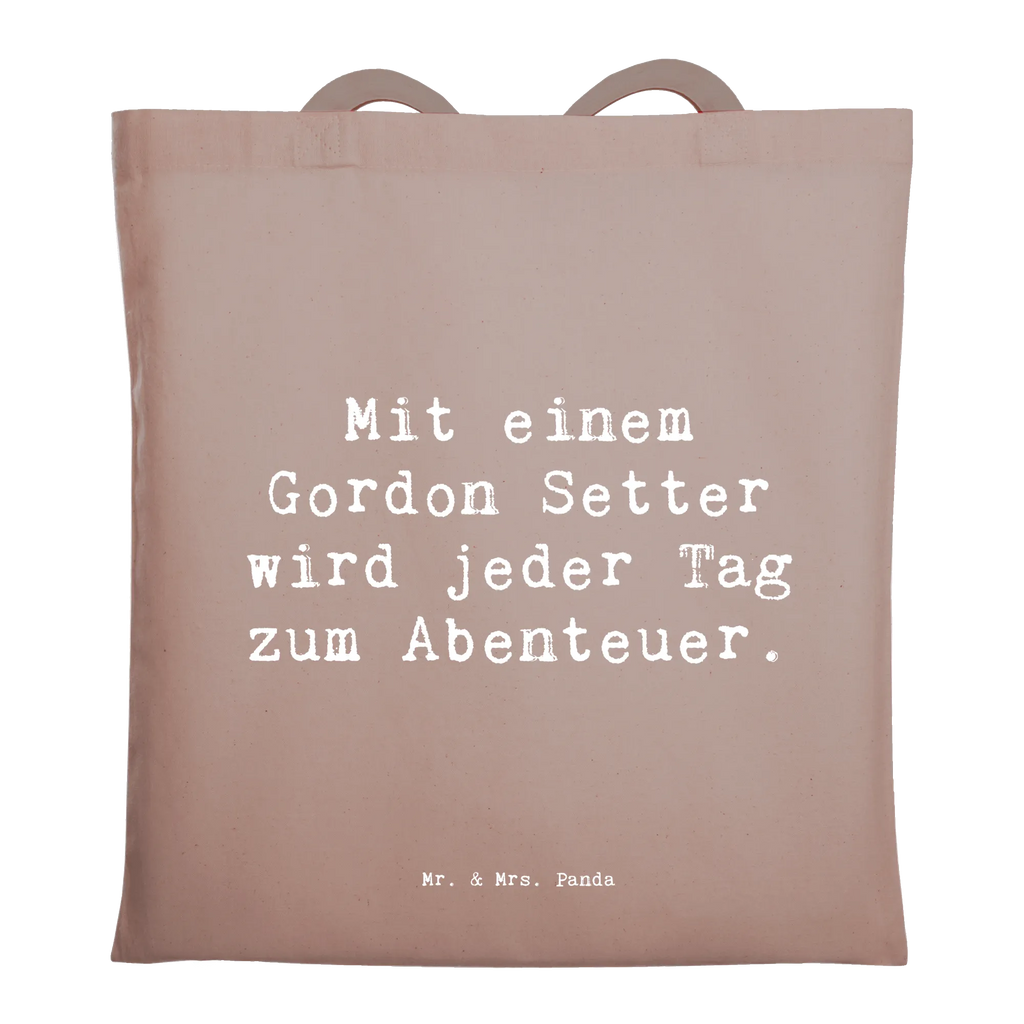 Tote bag Saying Mit einem Gordon Setter wird jeder Tag zum Abenteuer. Beuteltasche, Beutel, Einkaufstasche, Jutebeutel, Stoffbeutel, Tasche, Shopper, Umhängetasche, Strandtasche, Schultertasche, Stofftasche, Tragetasche, Badetasche, Jutetasche, Einkaufstüte, Laptoptasche, Hund, Hunderasse, Rassehund, Hundebesitzer, Geschenk, Tierfreund, Schenken, Welpe